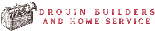 Drouin Builders and Home Services